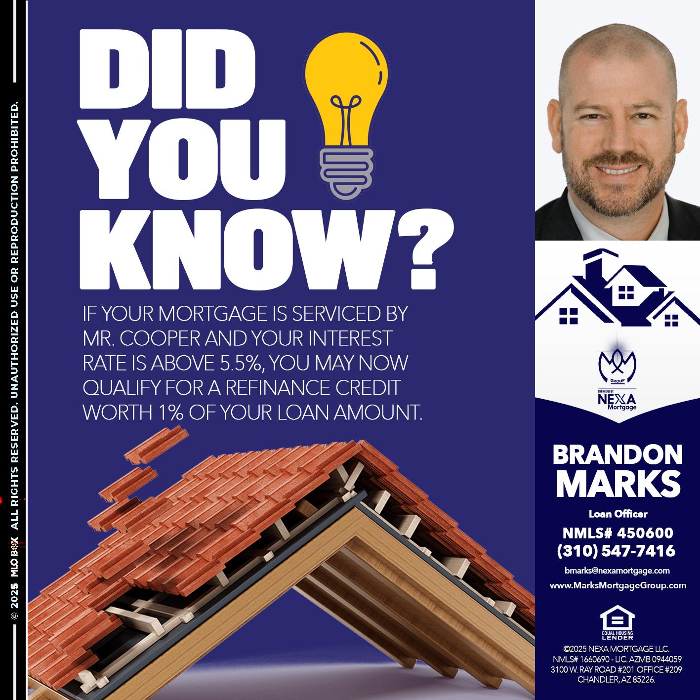 DID YOU KNOW? - Brandon Marks -Mortgage Broker