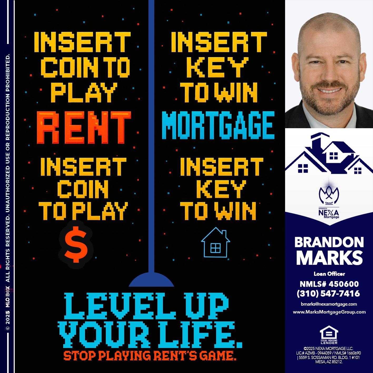 INSERT COIN - Brandon Marks -Mortgage Broker