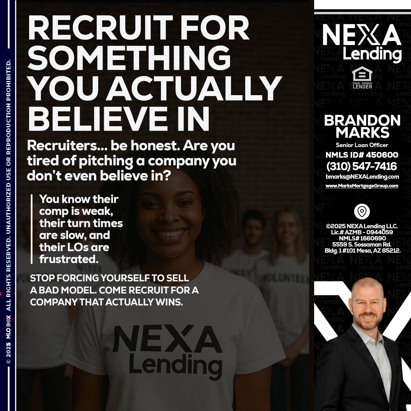 RECRUITING - Brandon Marks -Mortgage Broker